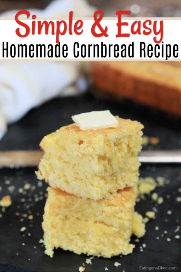 simple and easy homemade cornbread recipe on a black plate with text overlay that reads, simple and easy homemade cornbread recipe