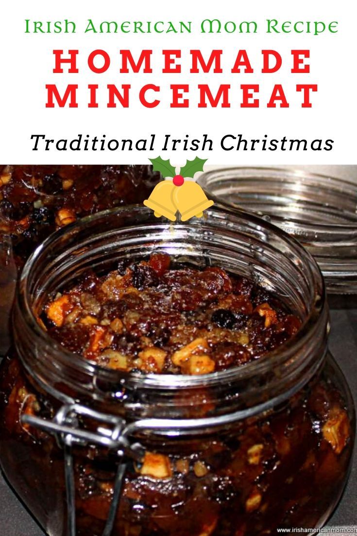 homemade mincemeat in a glass jar with text overlay that reads traditional irish christmas mincemeat