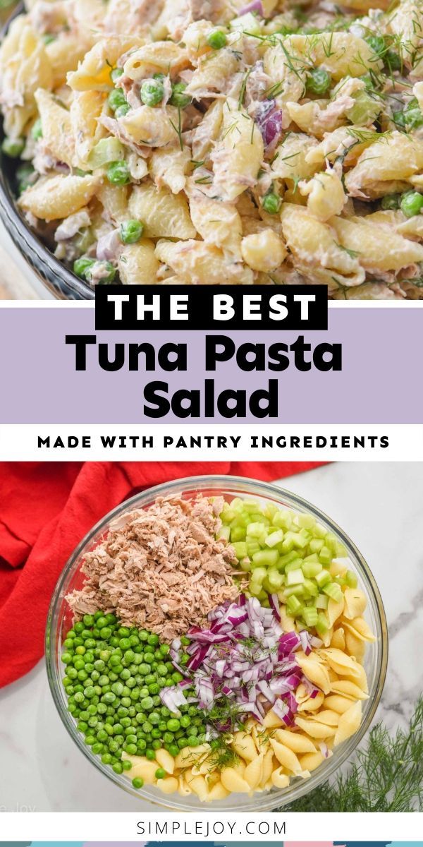 the best tuna pasta salad made with pantry ingredients