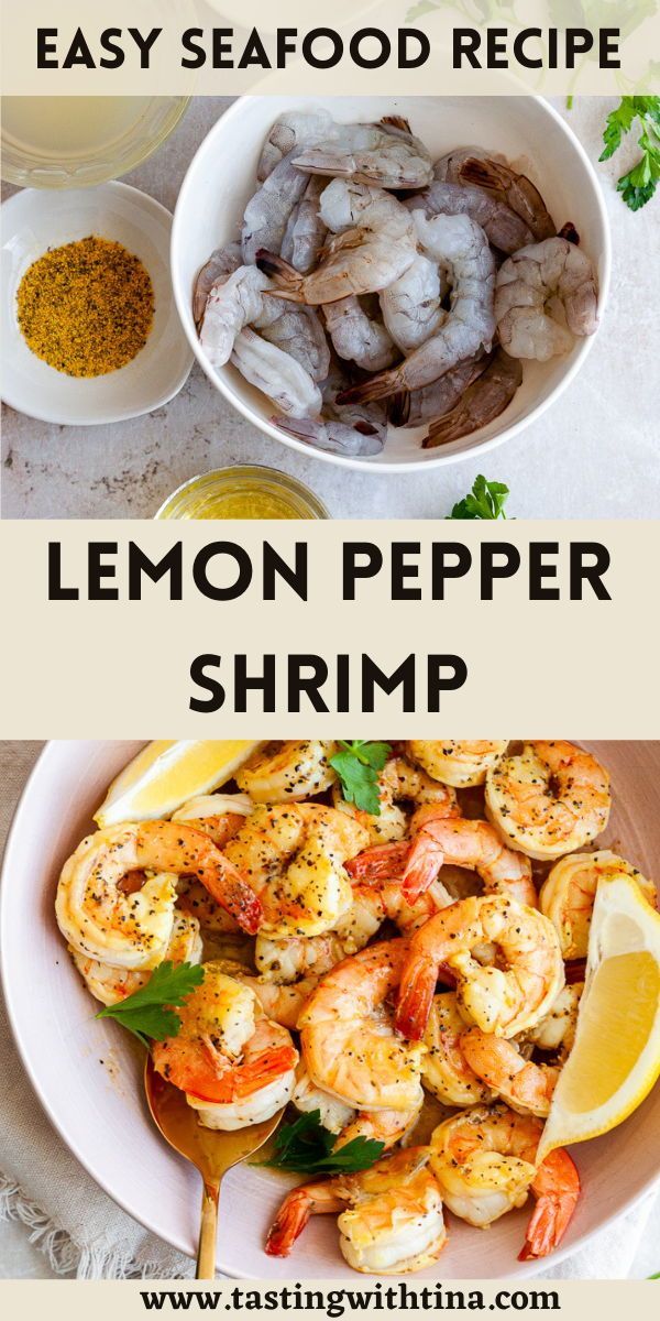 lemon pepper shrimp recipe in a bowl and on a plate with the words, easy seafood recipe