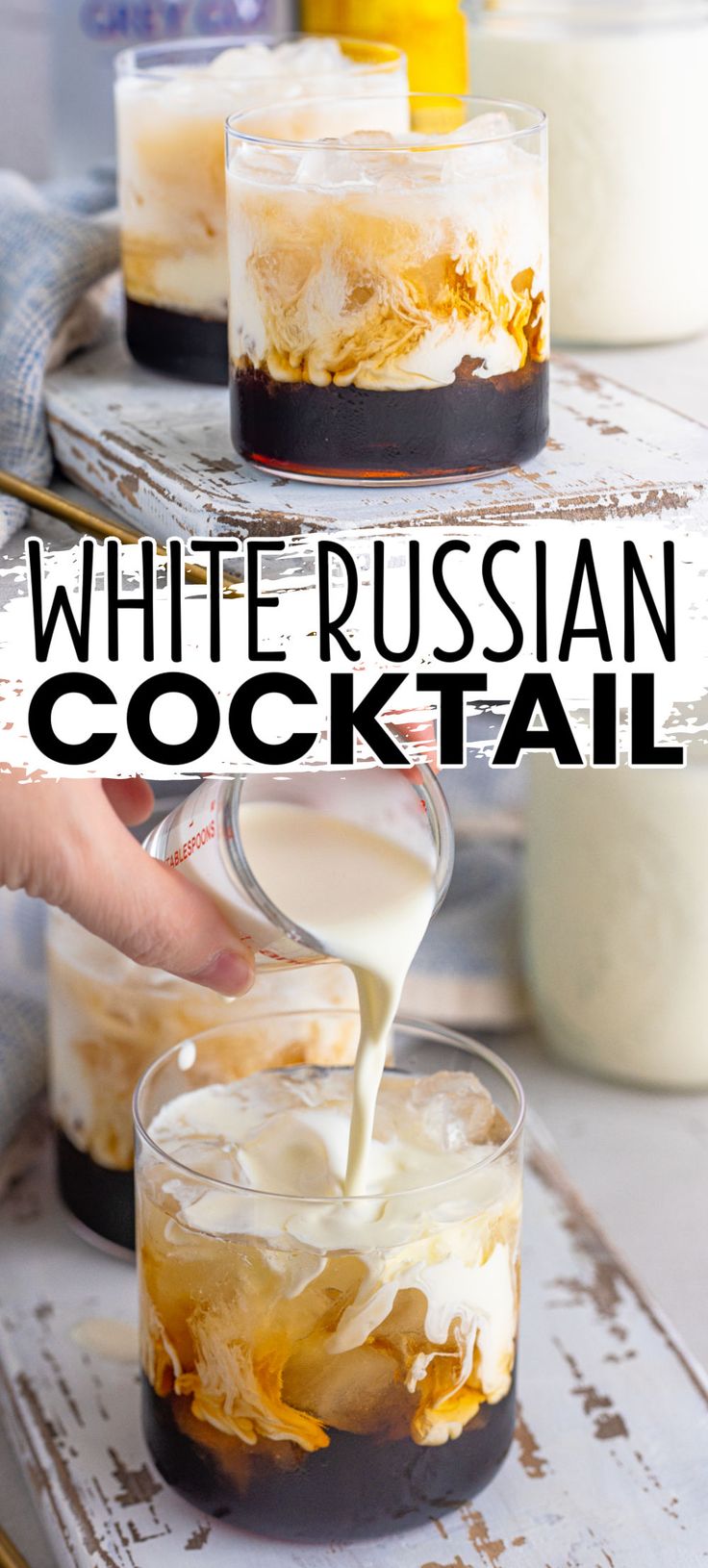 white russian cocktail in glasses being poured over the top and on the bottom, with text overlay