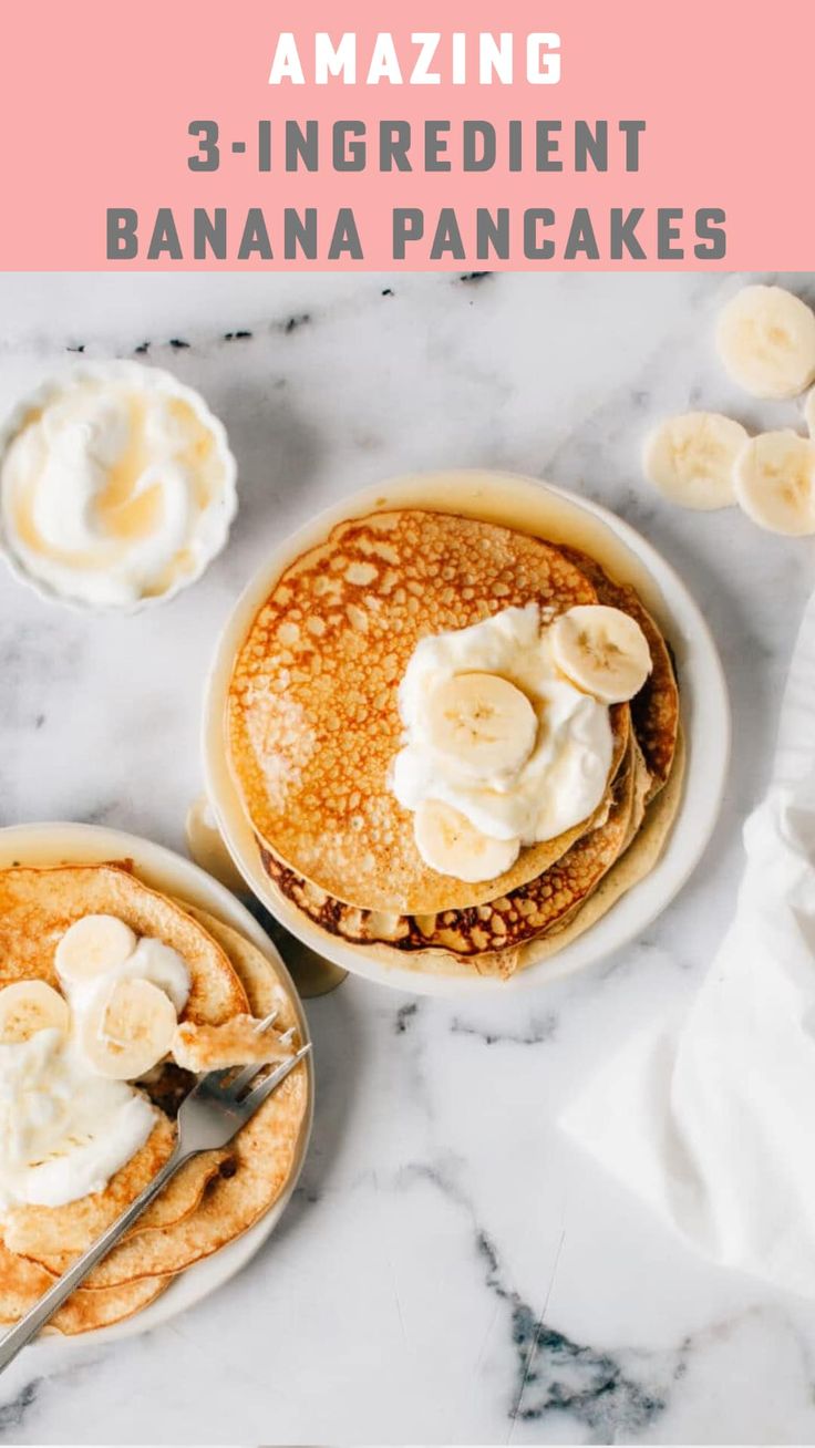 pancakes with bananas and whipped cream on top are shown in this postcard for the 3 - ingredient banana pancakes recipe