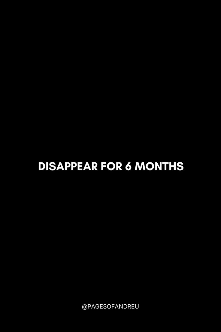 Disappear In 6 Months, 6 Month Disappear, 6 Months Disappear, Highest Version Of Myself, Fit Quotes, Success Pictures, Highest Version, Inspirational Qoutes, Luxe Life