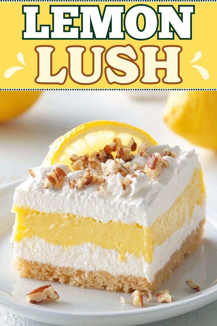 lemon lush cake on a white plate with the title above it