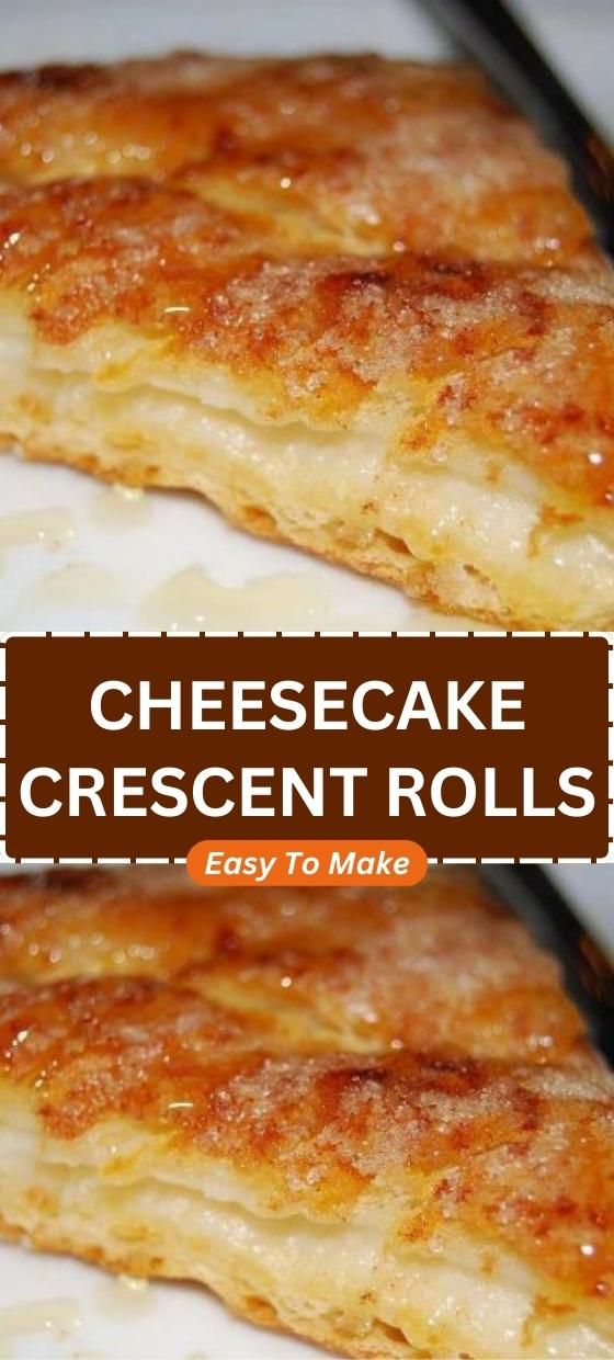 cheesecake crescent rolls on a plate with the words cheesecake crescent rolls above them