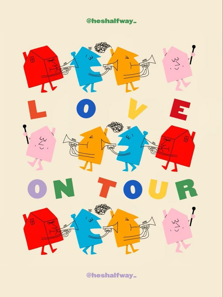 an image of a poster with the words'love on tour'in different colors