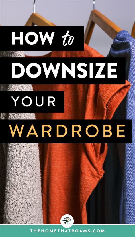 clothes hanging on a rack with the words how to downsize your wardrobe