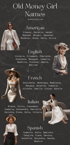 an old money girl names poster with many different women in dresses and hats on it