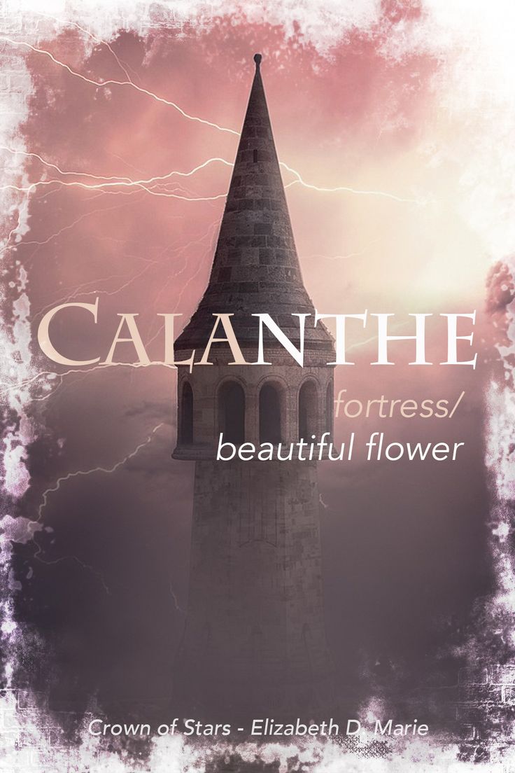 a church steeple with lightning in the background and text that reads, galathe fortress / beautiful flower crown of stars elizabeth d marie