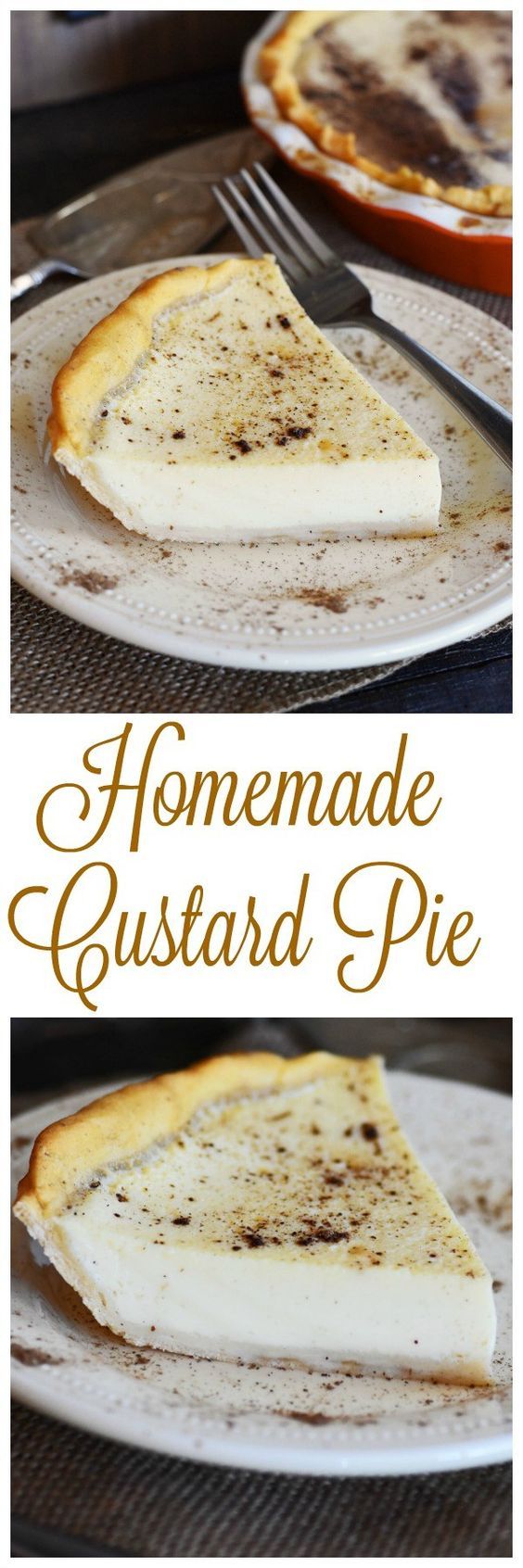 this homemade custard pie is the perfect dessert to make for any holiday gathering