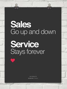 the words sales go up and down service stays forever on a black background with a red heart