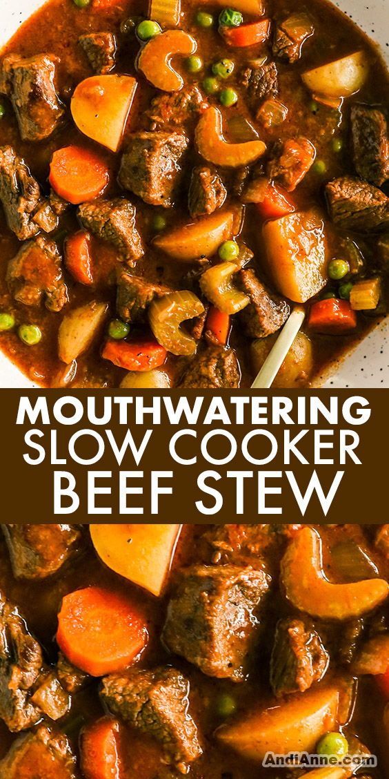 beef stew with potatoes and carrots in a white bowl next to the words mouthwatering slow cooker beef stew