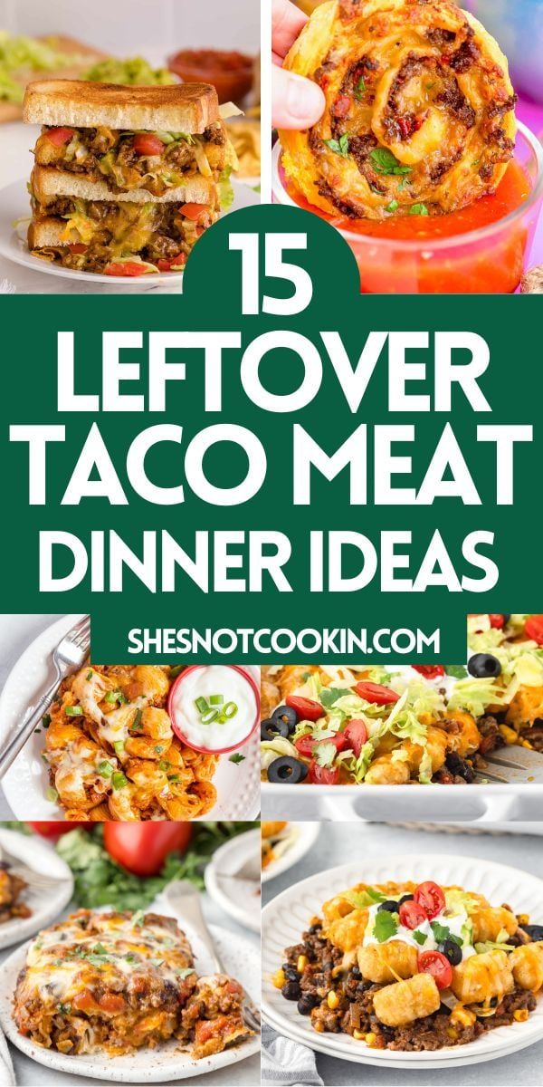 15 leftover taco meat dinner ideas