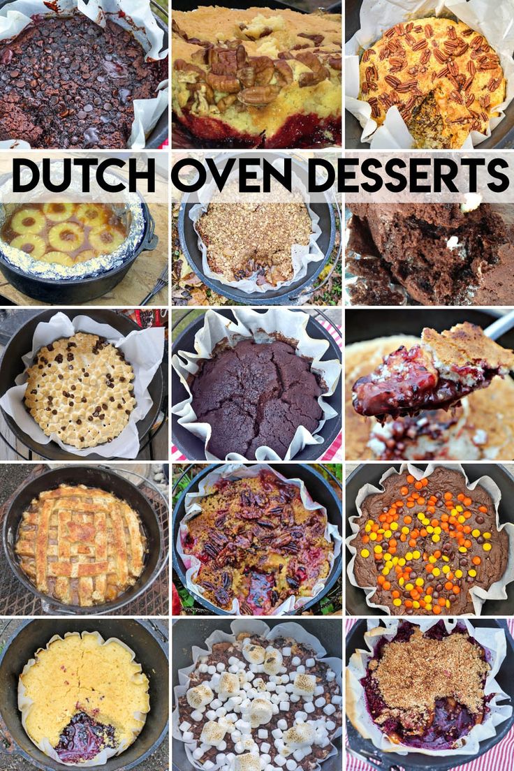 dutch oven desserts collage with the words dutch oven desserts over it's top