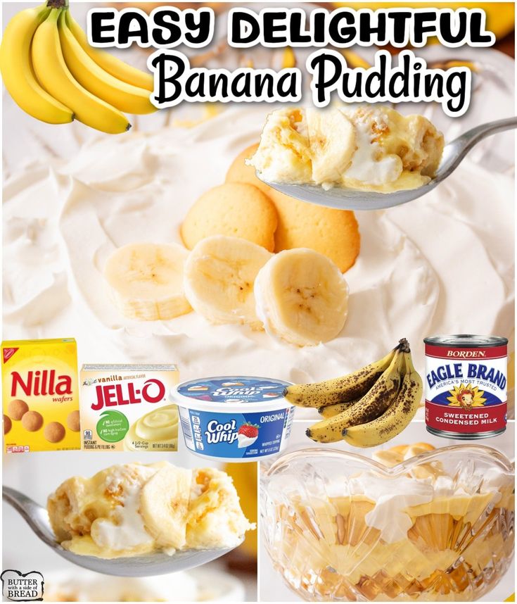 bananas, yogurt, and other ingredients are shown in this collage with the words easy delightful banana pudding