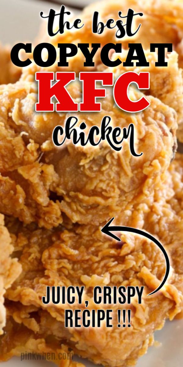 the best copycat kfc chicken recipe