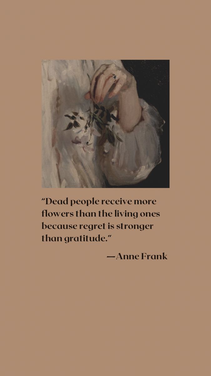 an image of a woman holding flowers with a quote from anne frank on the side