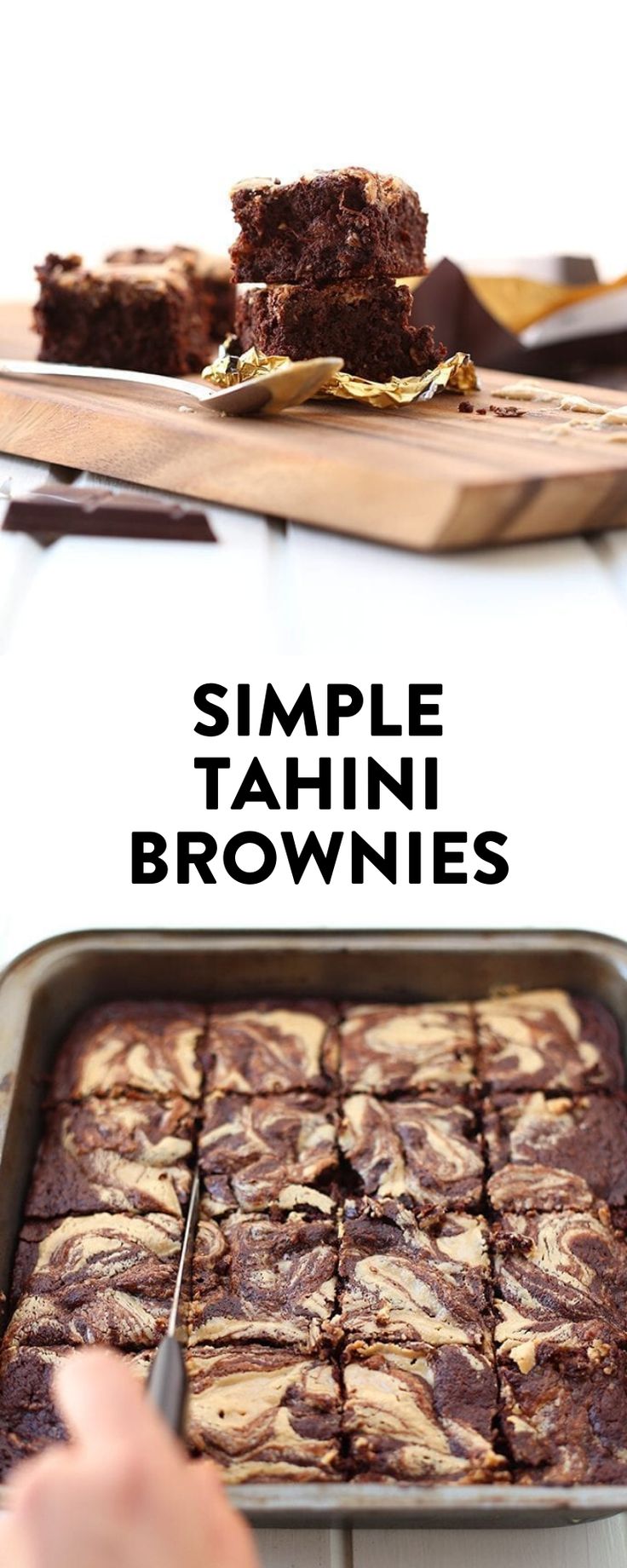 chocolate brownies are cut into squares and placed on a cutting board with the words, simple tahini brownies