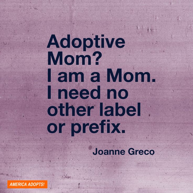 an image of a quote from joanne greco about adotive mom? i am a mom, i need no other label or prefix