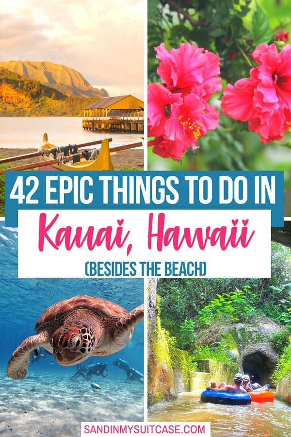 the best things to do in kauai, hawaii plus the best beaches