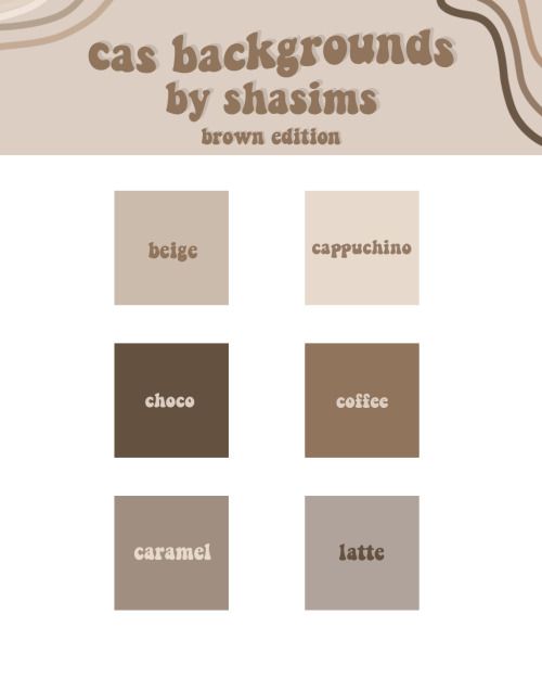 some brown and white colors with the words,'ca's backgrounds by shaisms