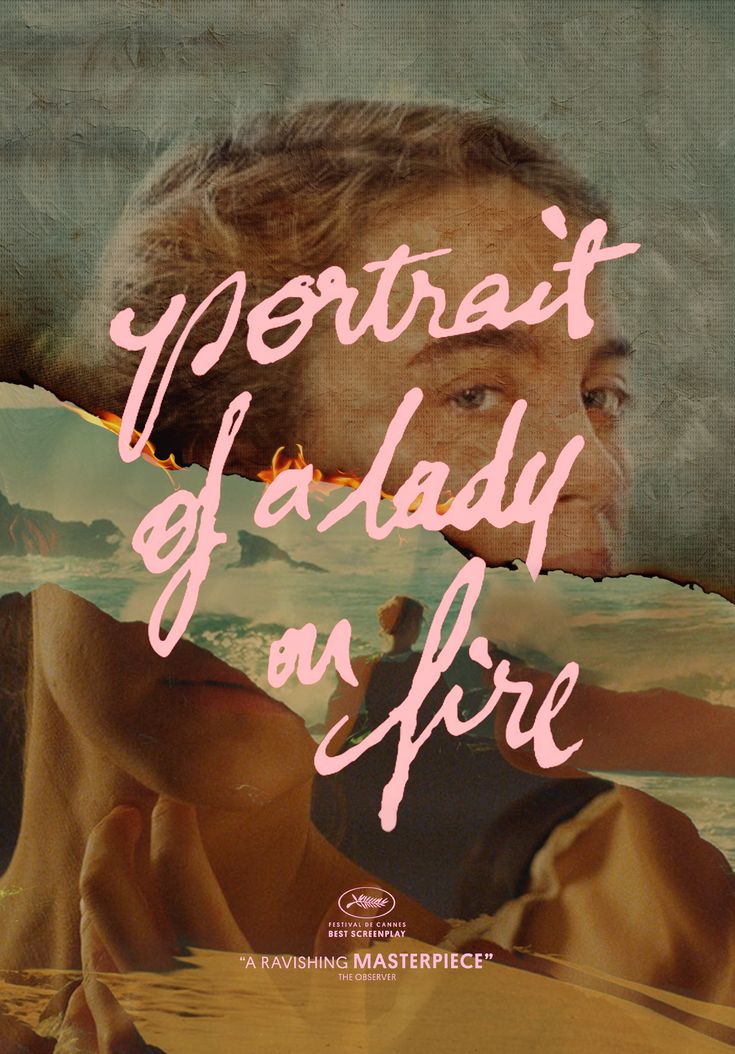 a poster with the words portrait of lady on fire written in pink and black ink