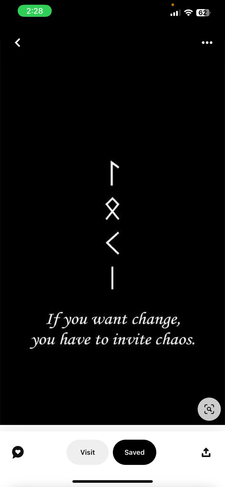 an iphone screen with the message if you want change, you have to invert chaos