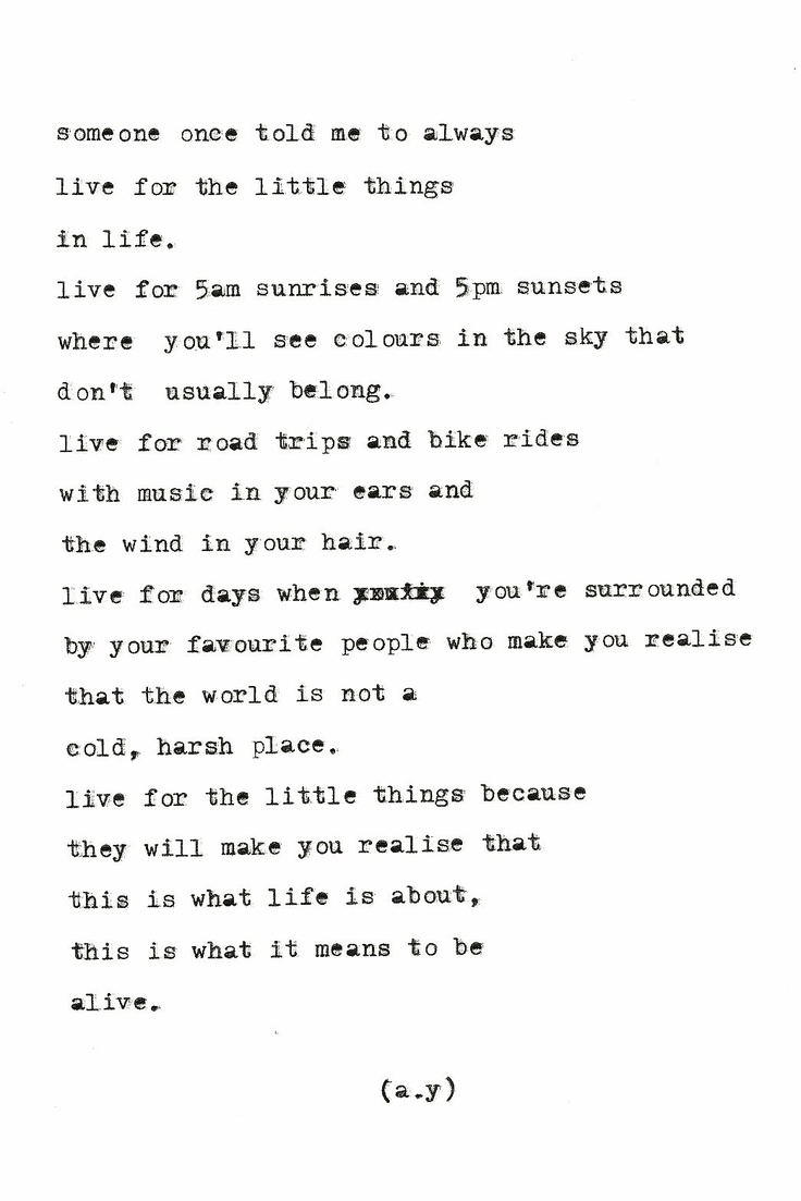 an old typewriter that has been written in black and white with the words'someone one told me to always live life