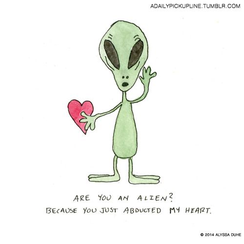 an alien holding a heart with the caption are you an alien? because you just attracted my heart