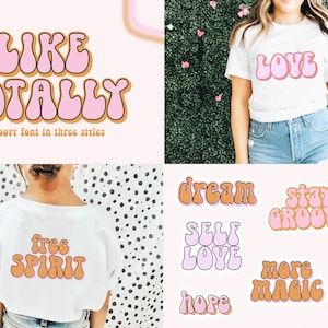 two photos with the words like totally and love in different font styles, one has a woman's face on it