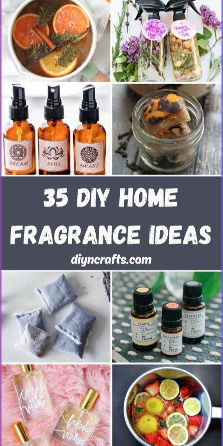 25 diy home fragrantce ideas