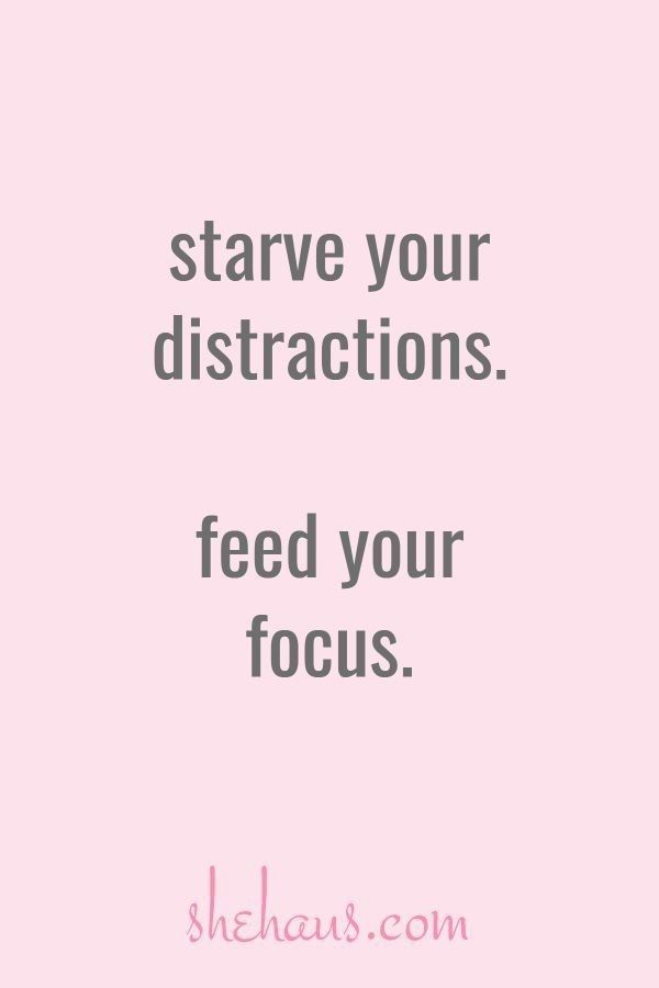 a pink background with the words, stay your distactions feed your focus