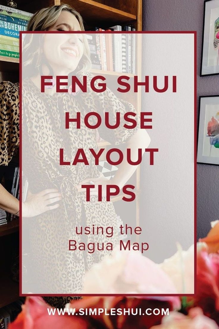 a woman standing in front of a bookshelf with text overlay that reads feng shu house layout tips using the bagua map