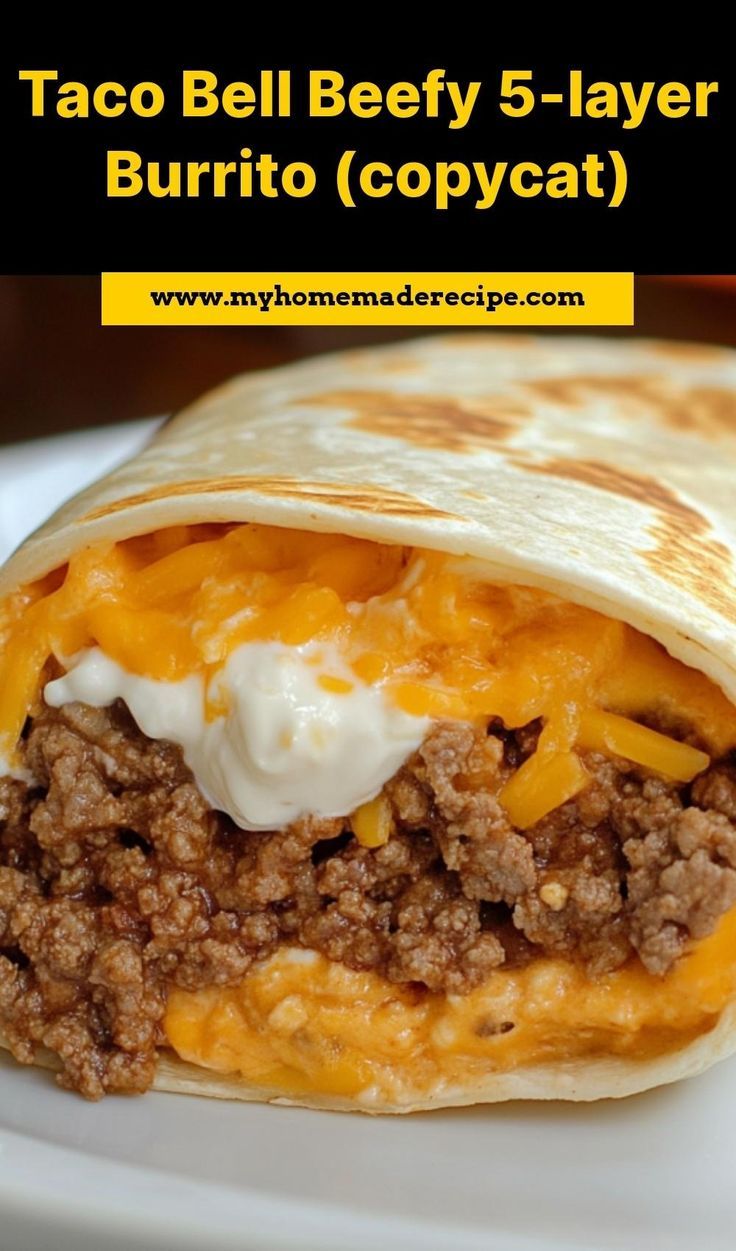 taco bell beef 5 - layer burrito copycat is shown on a white plate