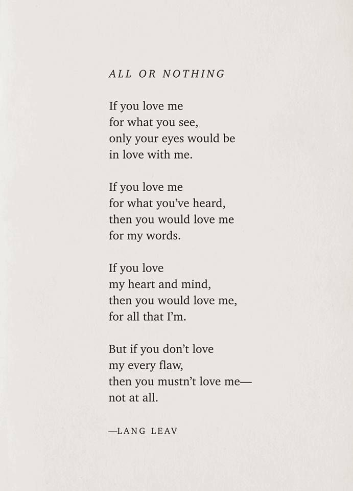 a poem written in black and white with the words'all or nothing'on it