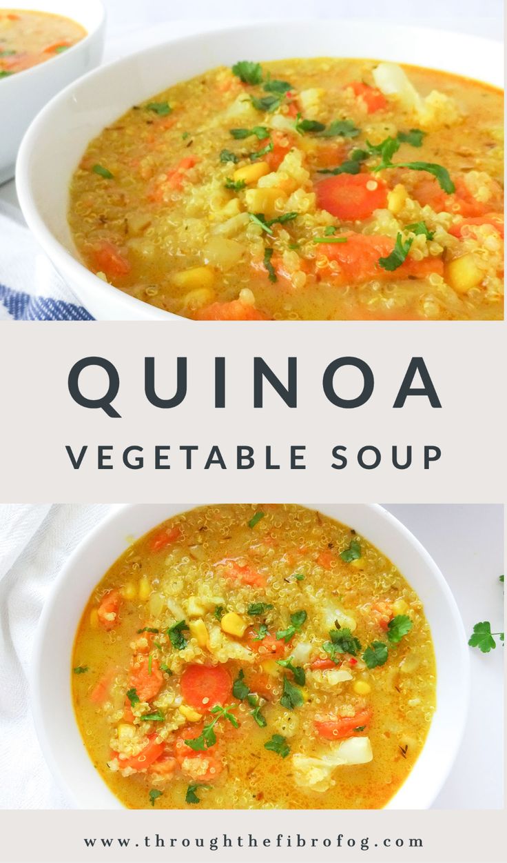 two bowls of quinoa vegetable soup on a white table with the title above it