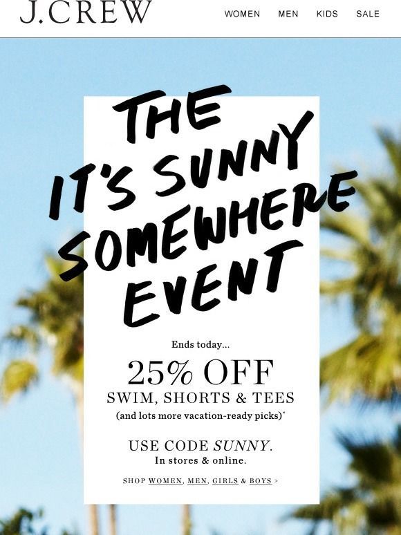 the it's sunny somewhere event is 25 % off swim shorts & tees