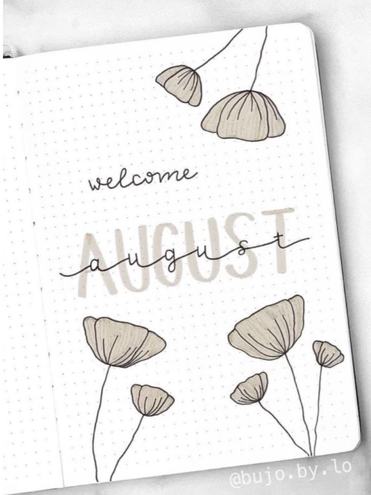 some flowers with the words welcome august