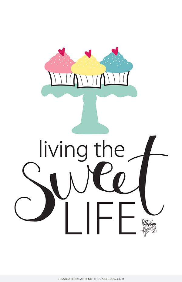 a poster with the words living the sweet life and two cupcakes on top