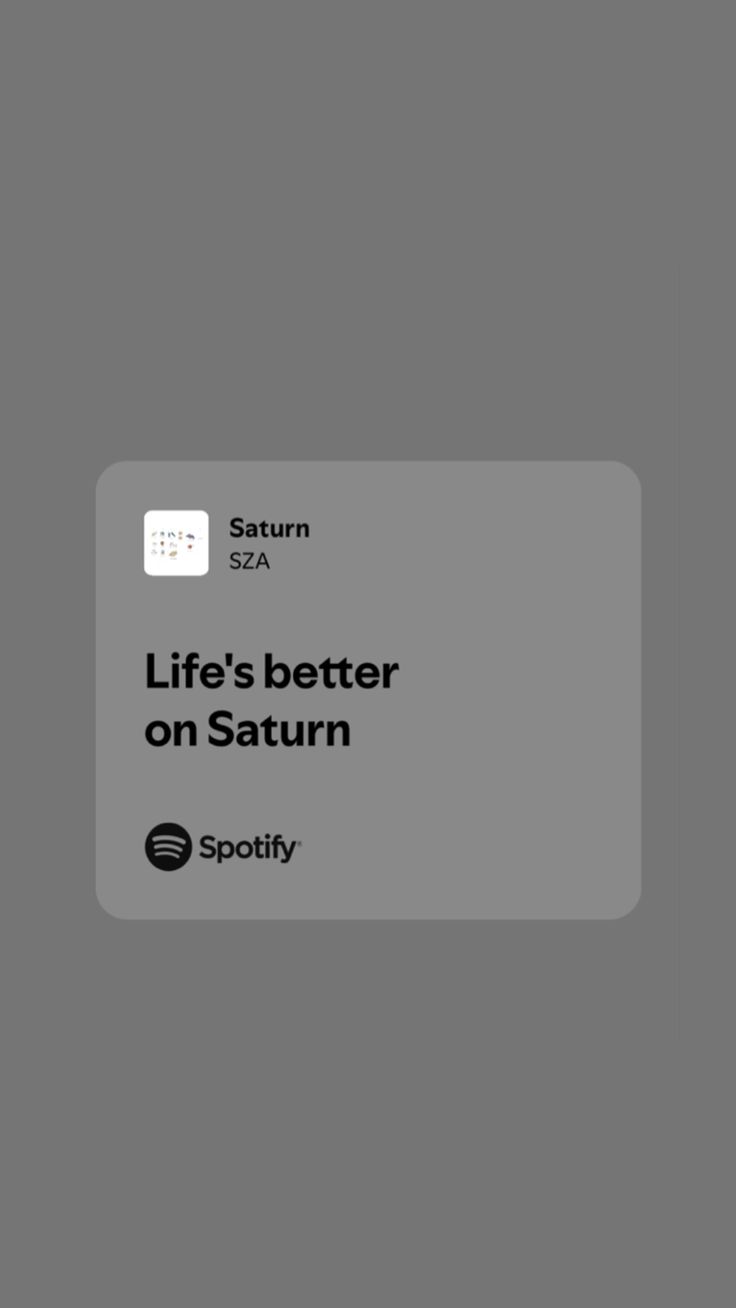 the text life's better on saturn is shown in black and white