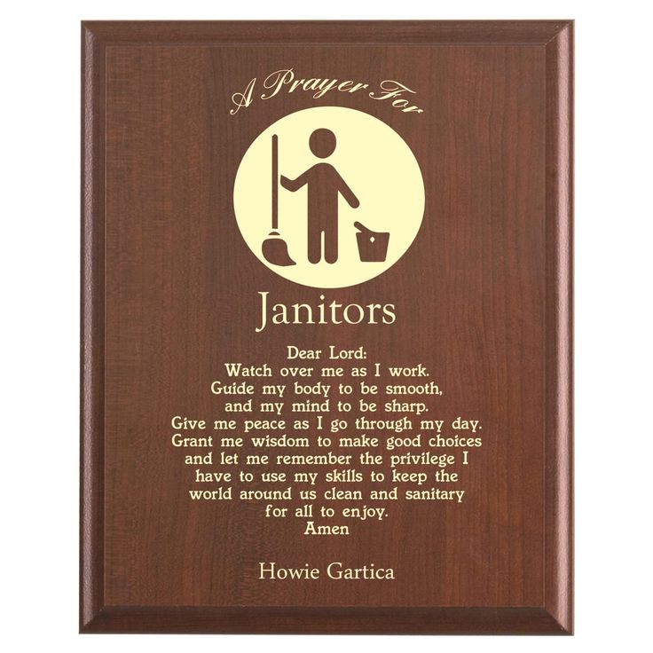 Plaque photo: Custodian Prayer Plaque design with free personalization. Wood style finish with customized text. Watch Over Me, Medical Design, Christian Prayers, Make Good Choices, Dear Lord, Company Names, Industrial Design, Give It To Me, Great Gifts