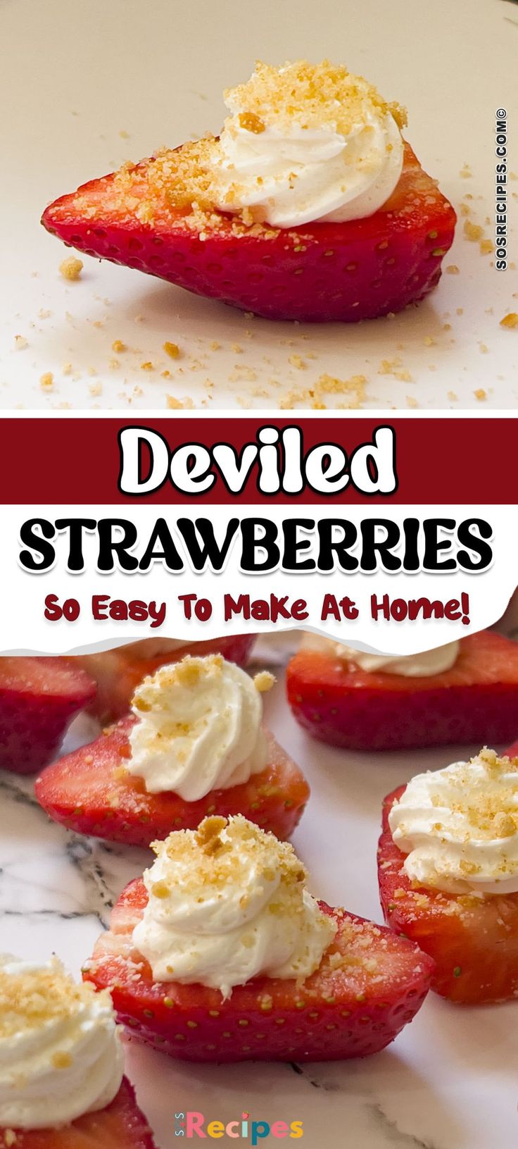 deviled strawberries with whipped cream on top and the words deviled strawberries so easy to make at home