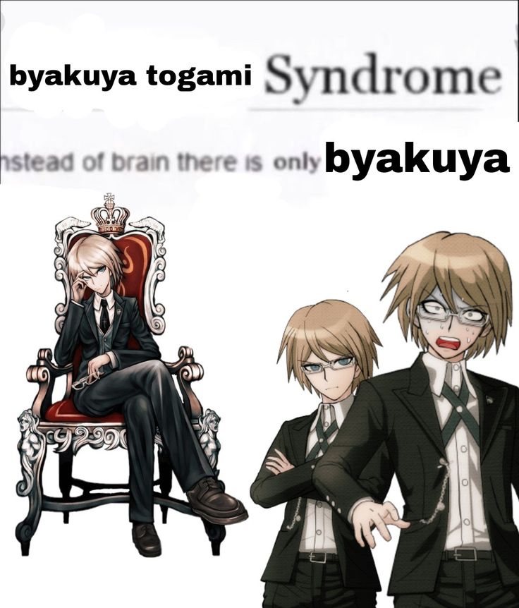 two anime characters sitting in chairs with the caption saying, byakuya togami syndrome instead of brain there is only one