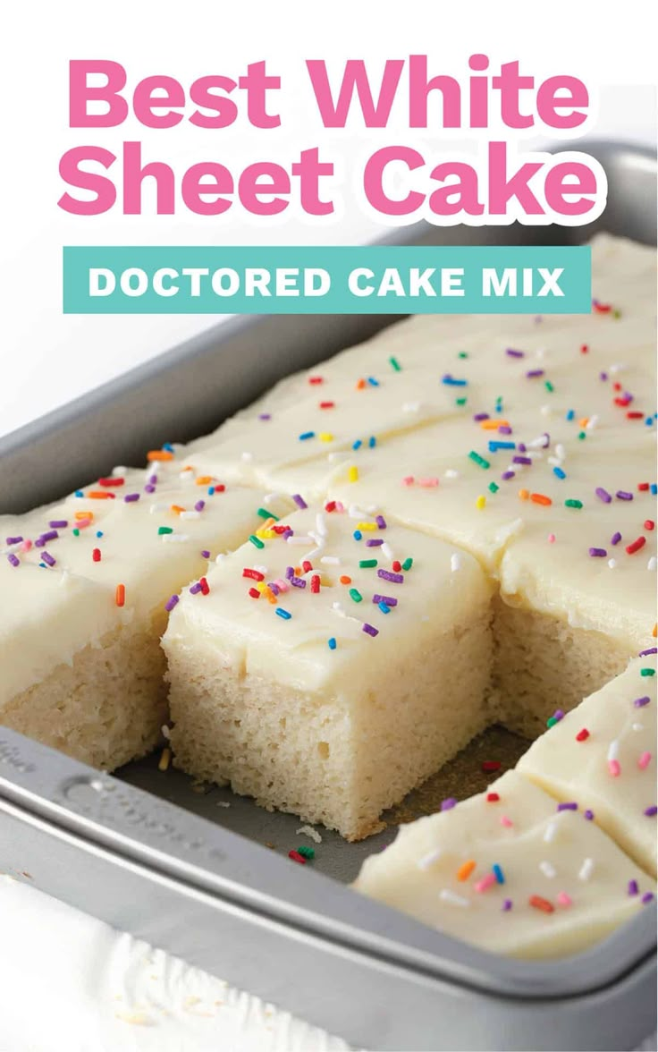 white sheet cake with sprinkles on top in a metal pan and text overlay reads best white sheet cake doctored cake mix