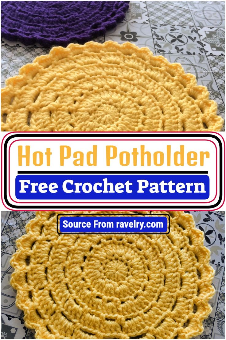 two crochet doily patterns with the text hot pad potholders free crochet pattern