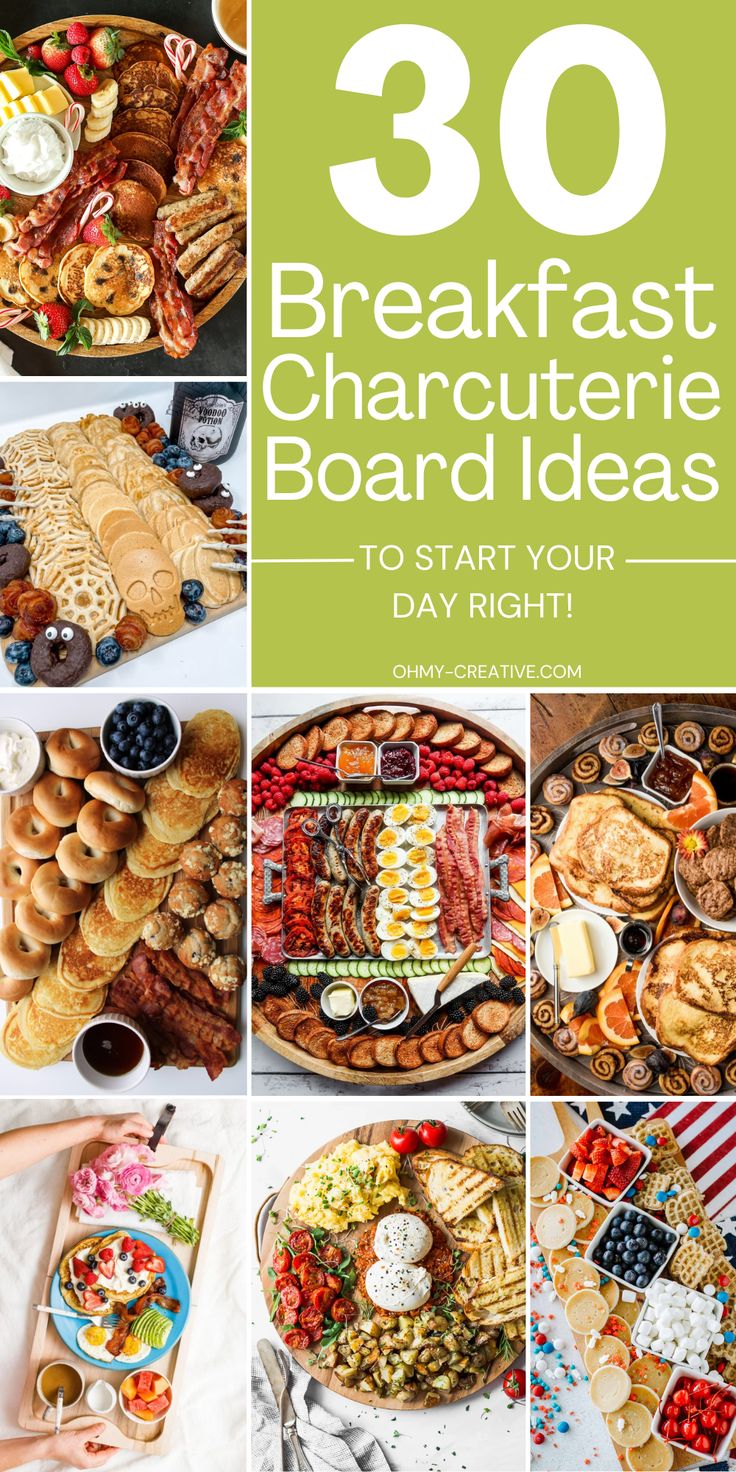 the cover of 30 breakfast charcutette board ideas to start your day right