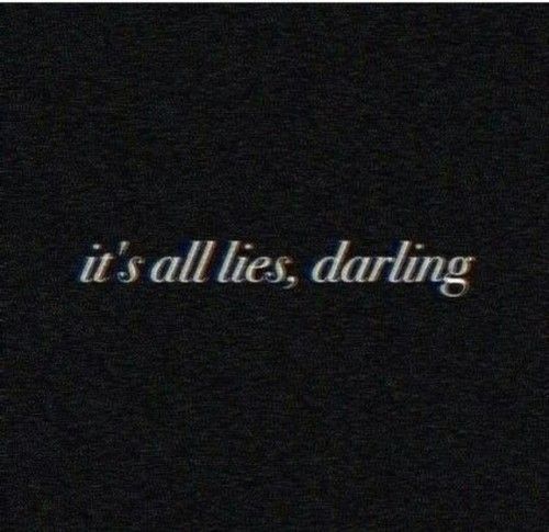 the words it's all lies, daring written in white on a black background