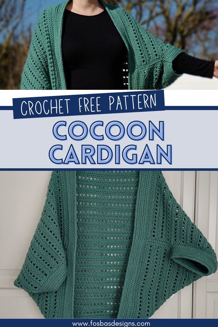 a woman wearing a green crochet shawl with text that reads, crochet free pattern cocoon cardigan