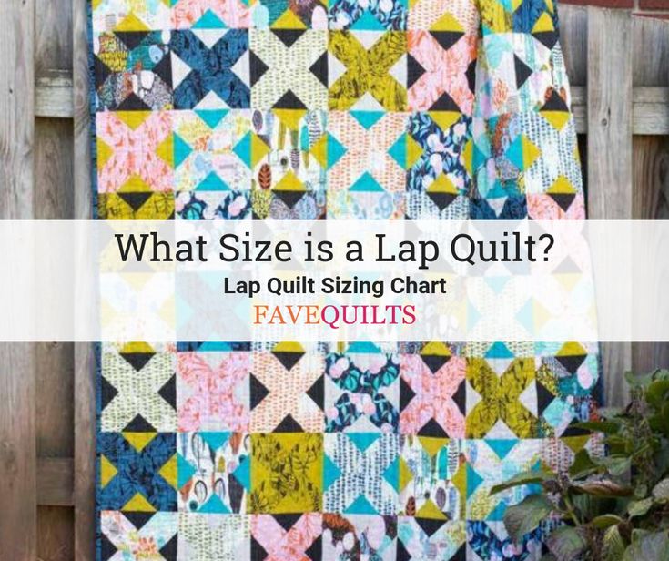 a quilt hanging on the side of a fence with text overlay that says, what size is a lap quilt?