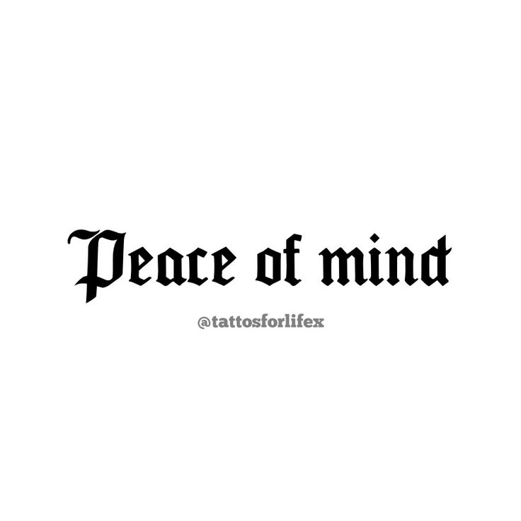 Tattoo Peace And Happiness Tattoo, Power Of Mind Tattoo, Strong Words Tattoos, Peace Of Mind Tattoo Ideas, Positive Energy Tattoos, Peace Of Mind Tattoo, Abundance Tattoo, Mind Tattoo, Energy Tattoo